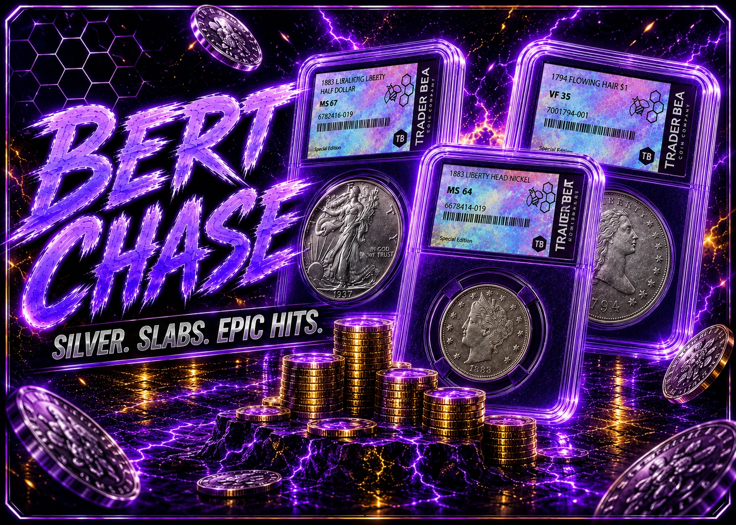 Bert Chase — Silver. Slabs. Epic Hits.