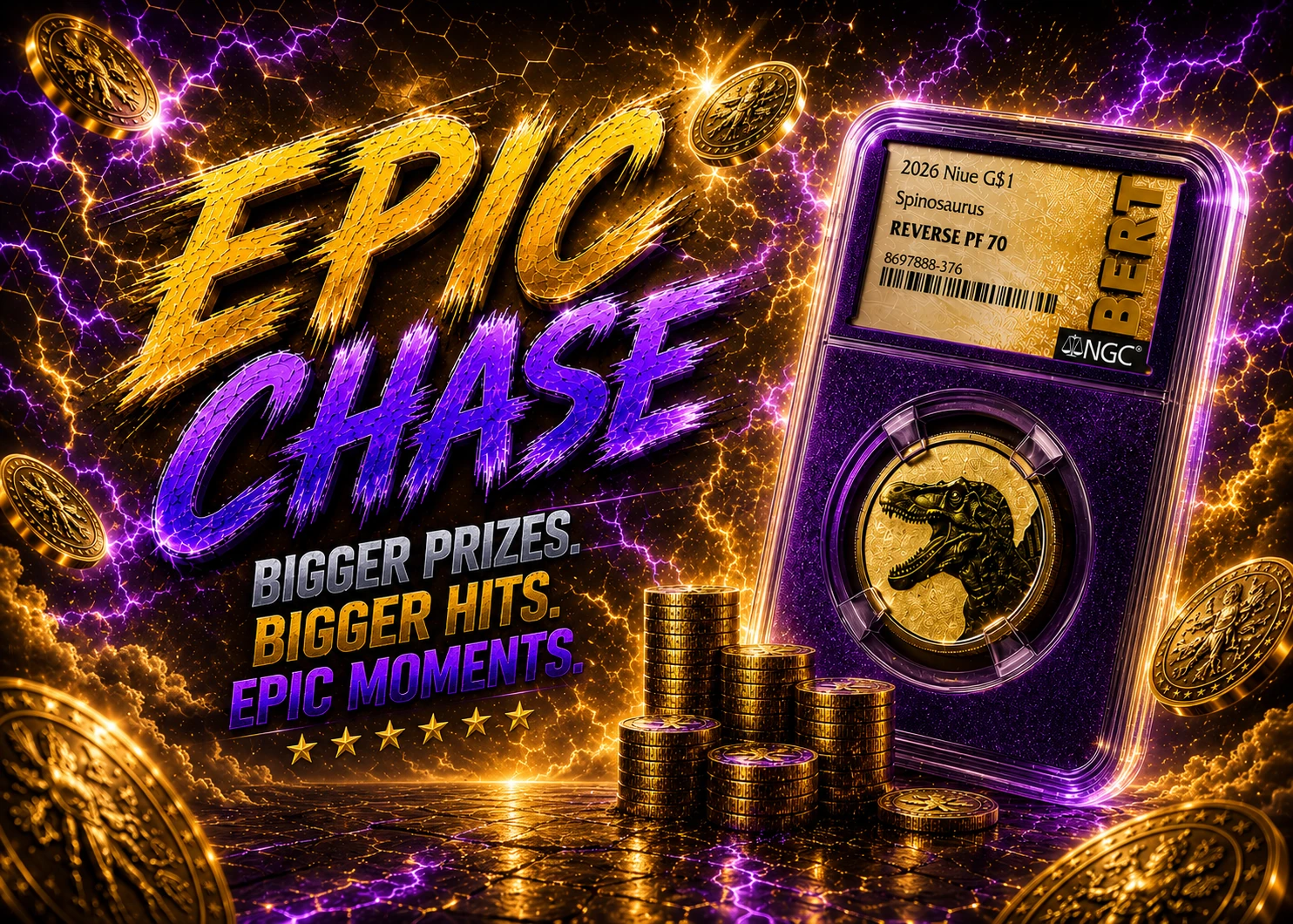 Epic Chase — Bigger Prizes. Bigger Hits. Epic Moments.
